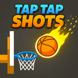 Tap Tap Shots
