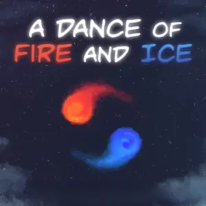 A Dance Of Fire And Ice