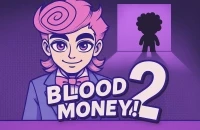 Bloodmoney 2