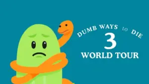 Dumb Ways To Die 3 World Tour