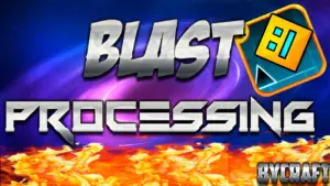 Geometry Dash Blast Processing