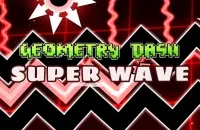 Geometry Dash Super Wave