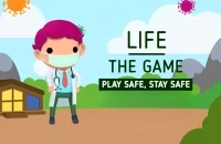 Life The Game Stay Safe