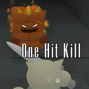 One Hit Kill